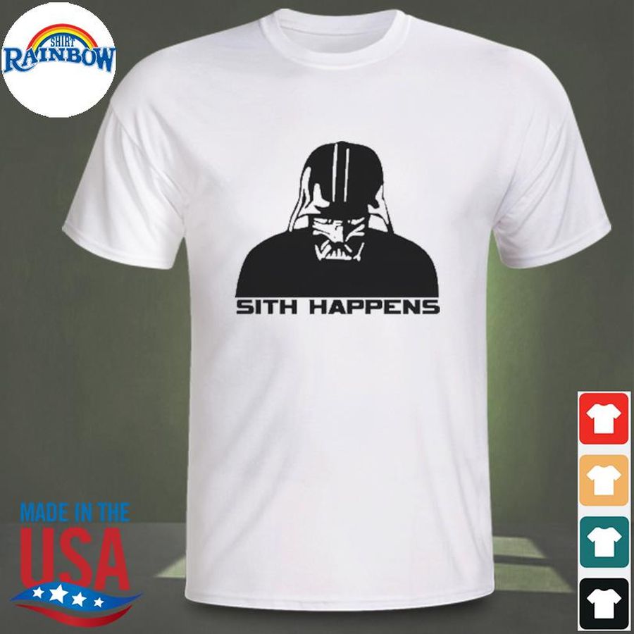 Star Wars Darth Vader Sith Happens T-Shirt