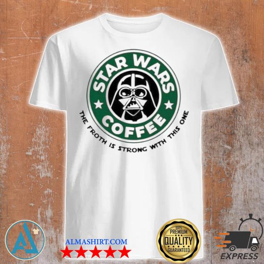 Starbucks Star wars coffee shirt