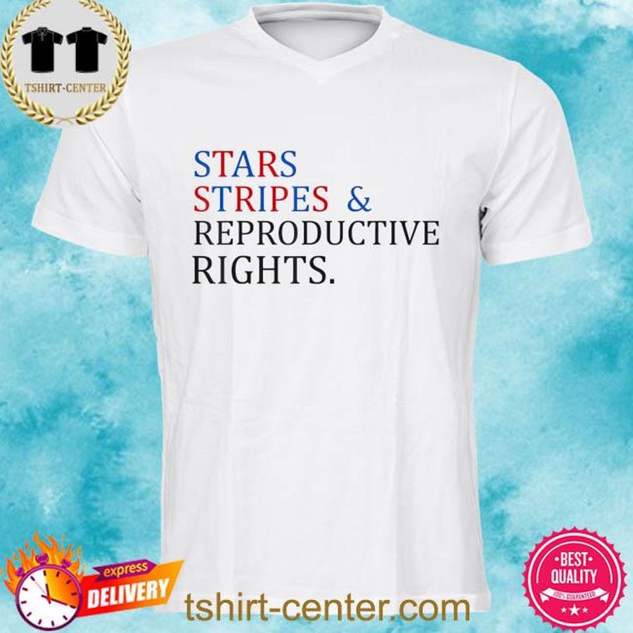 Stars and stripes and reproductive rights shirt