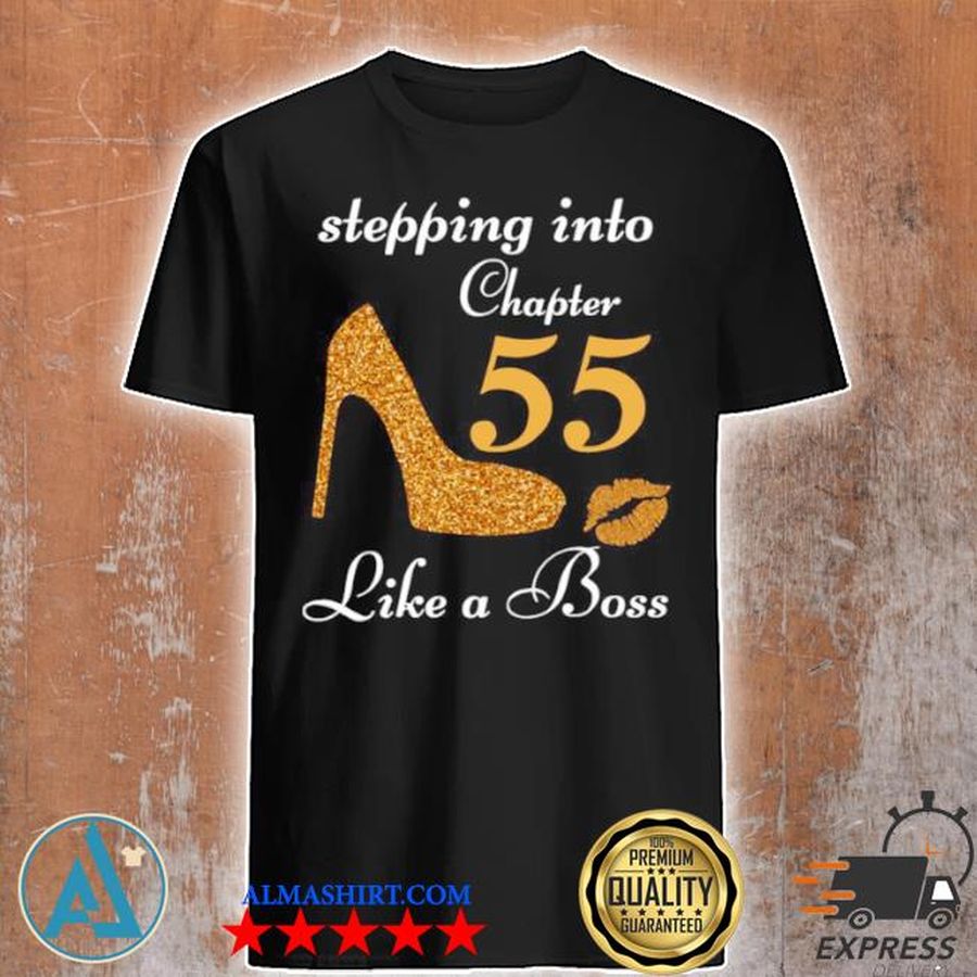 Stepping into chapter 55 like a boss shirt