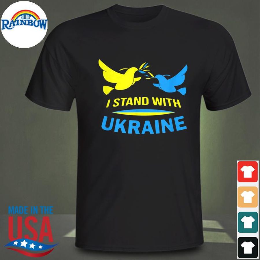 Sunflower Ukrainian Flag I Stand With Ukraine Peace Ukraine Peace Ukraine Shirt