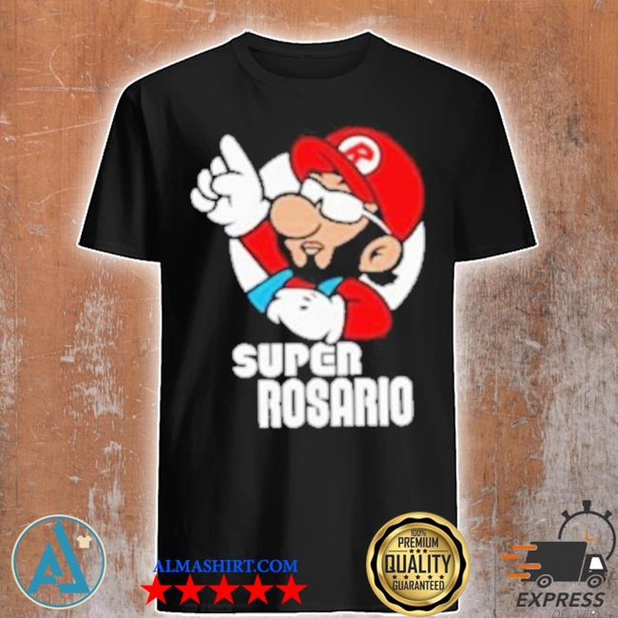 Super rosario shirt