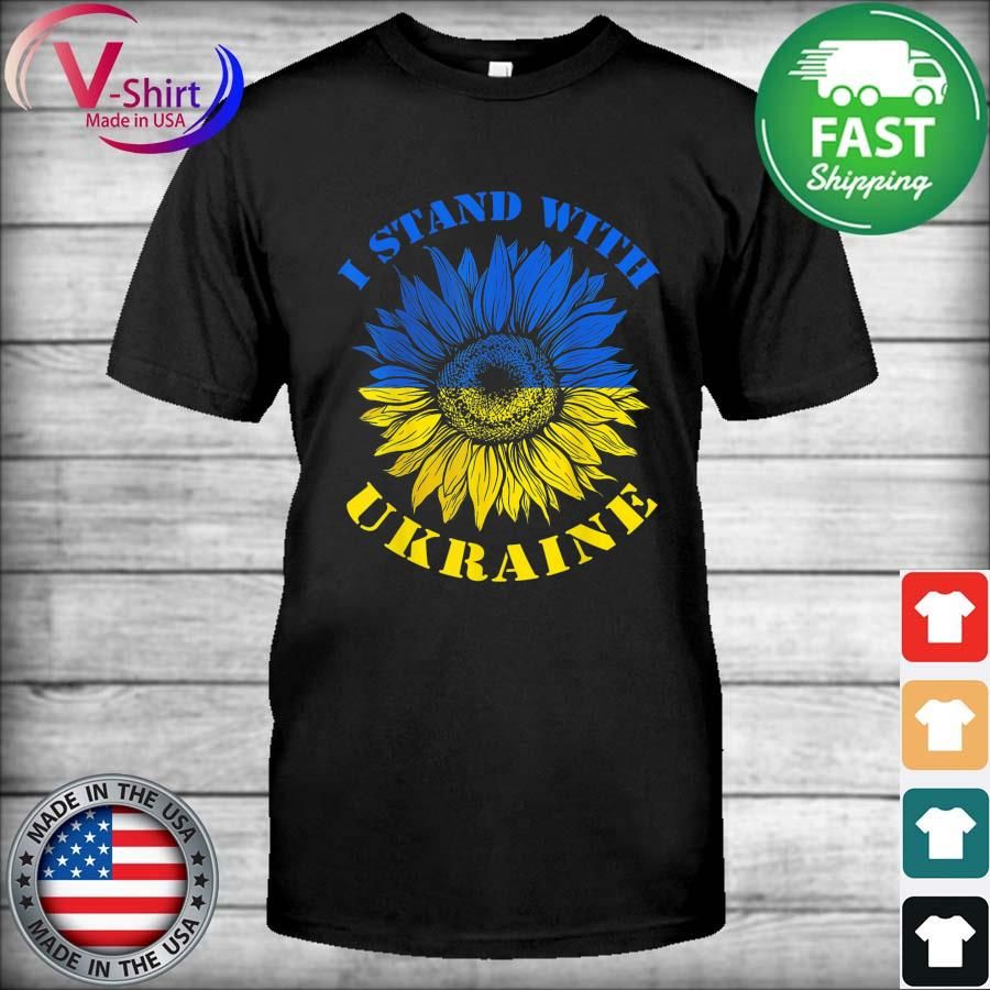 Support Ukraine Stand I With Ukraine Flag Sunflower T-Shirt