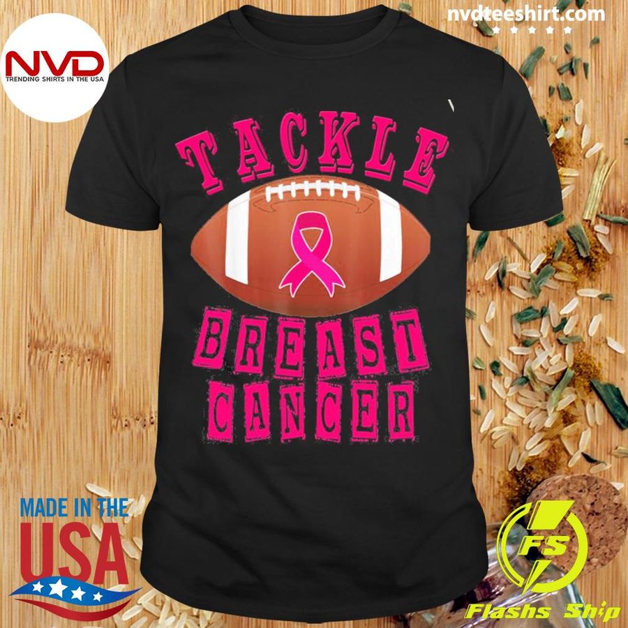 Tackle Pink Ribbon Breast Cancer Awareness Shirt