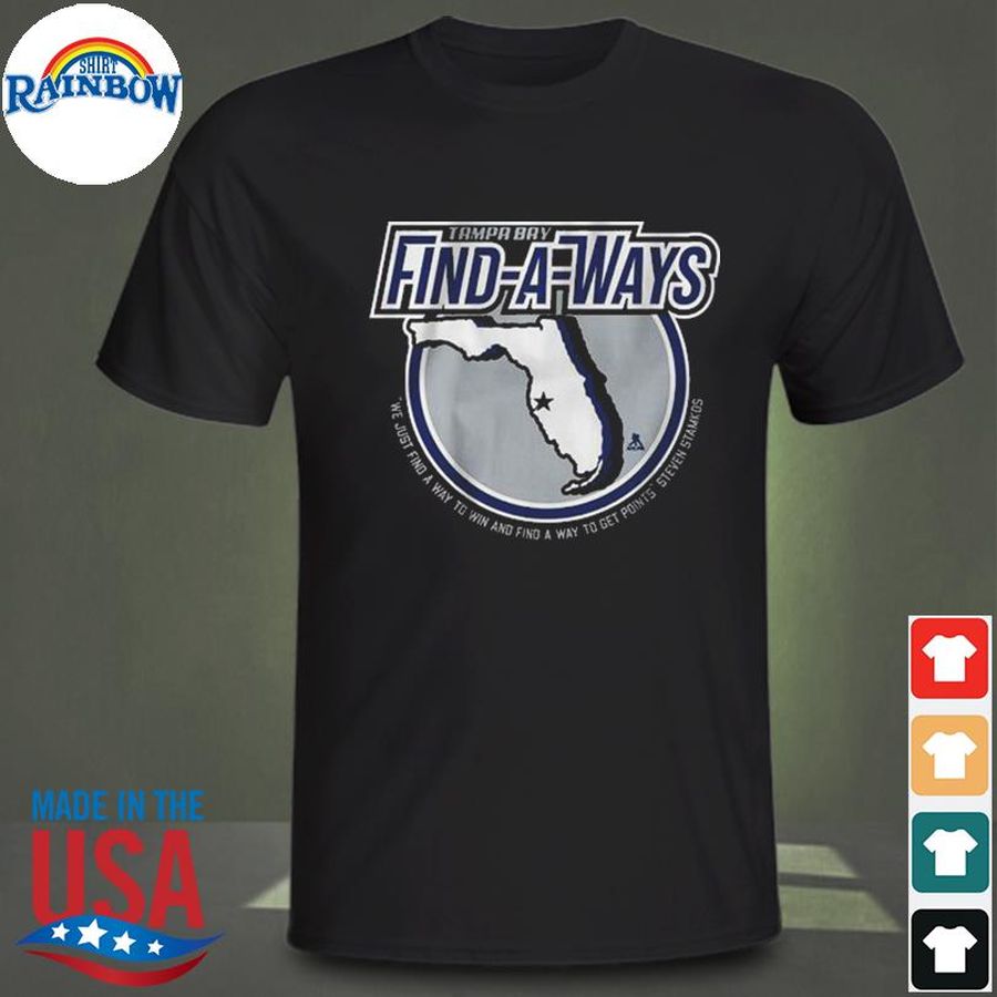 Tampa bay find-a-ways shirt