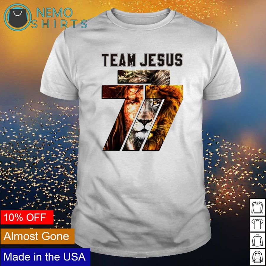 Team Jesus 777 shirt