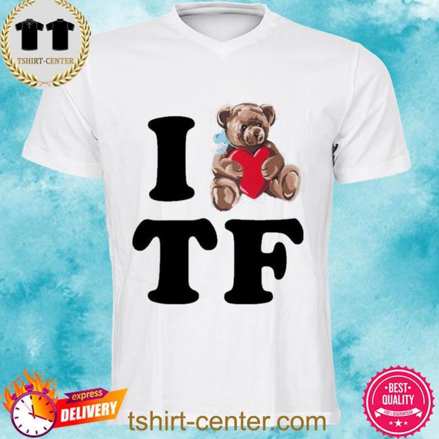 Teddy Fresh I Heart TF Shirt