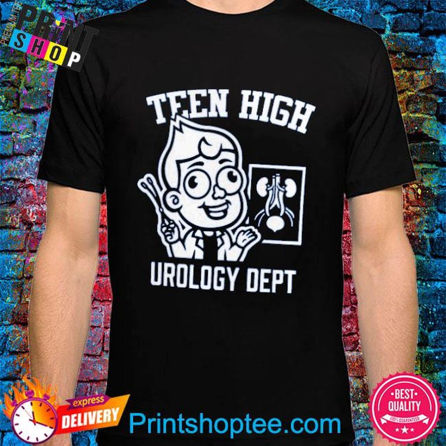Teen High Urology Dept Shirt