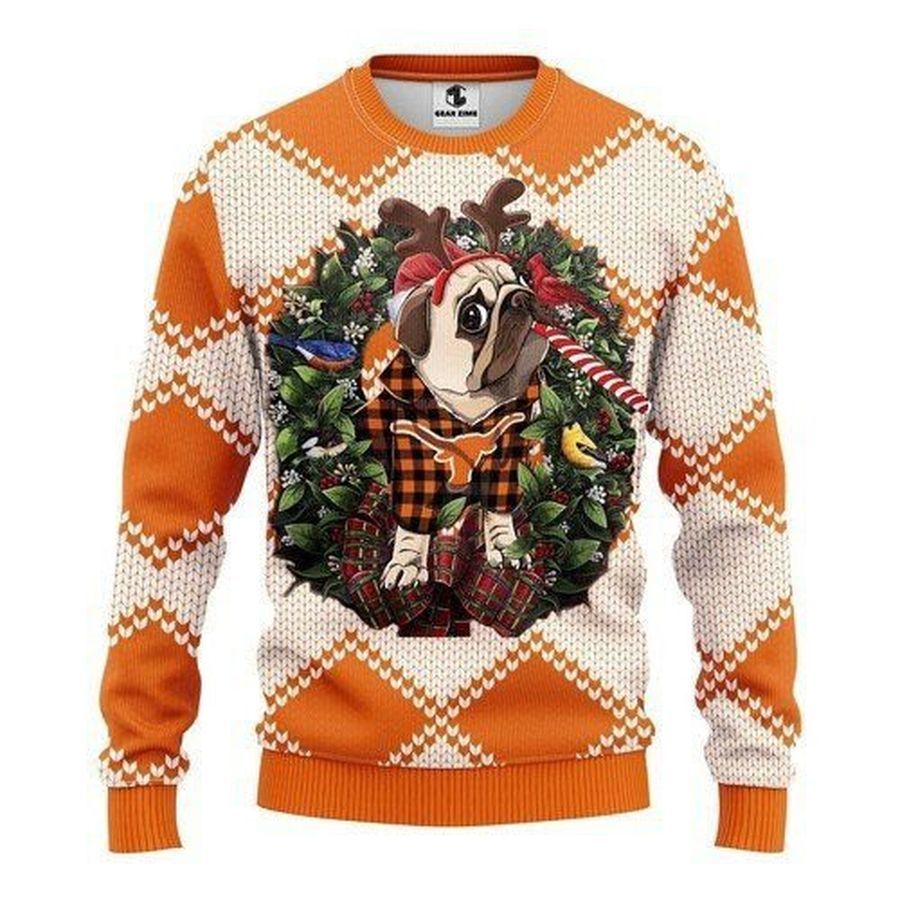 Texas Longhorns Pug Dog Ugly Christmas Sweater All Over Print