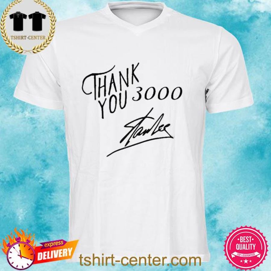 Thank You 3000 Stan Lee Shirt