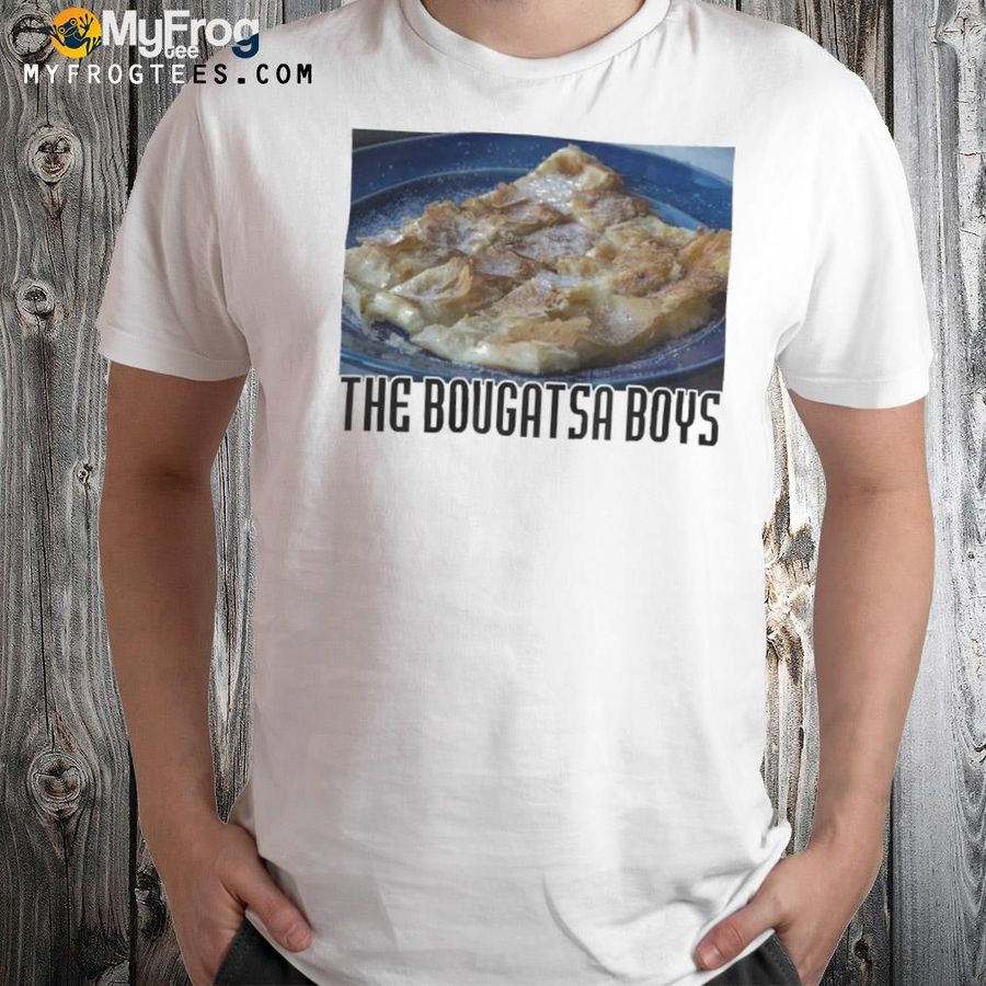 The Bougatsa Boys New Shirt