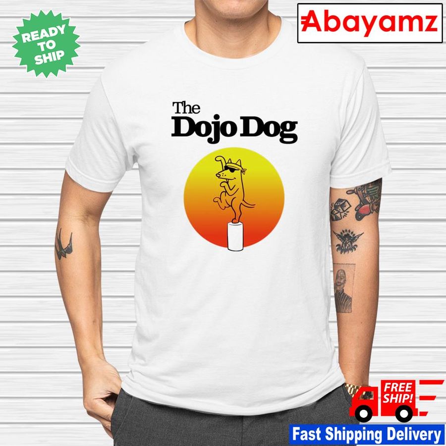 The Dojo dog shirt