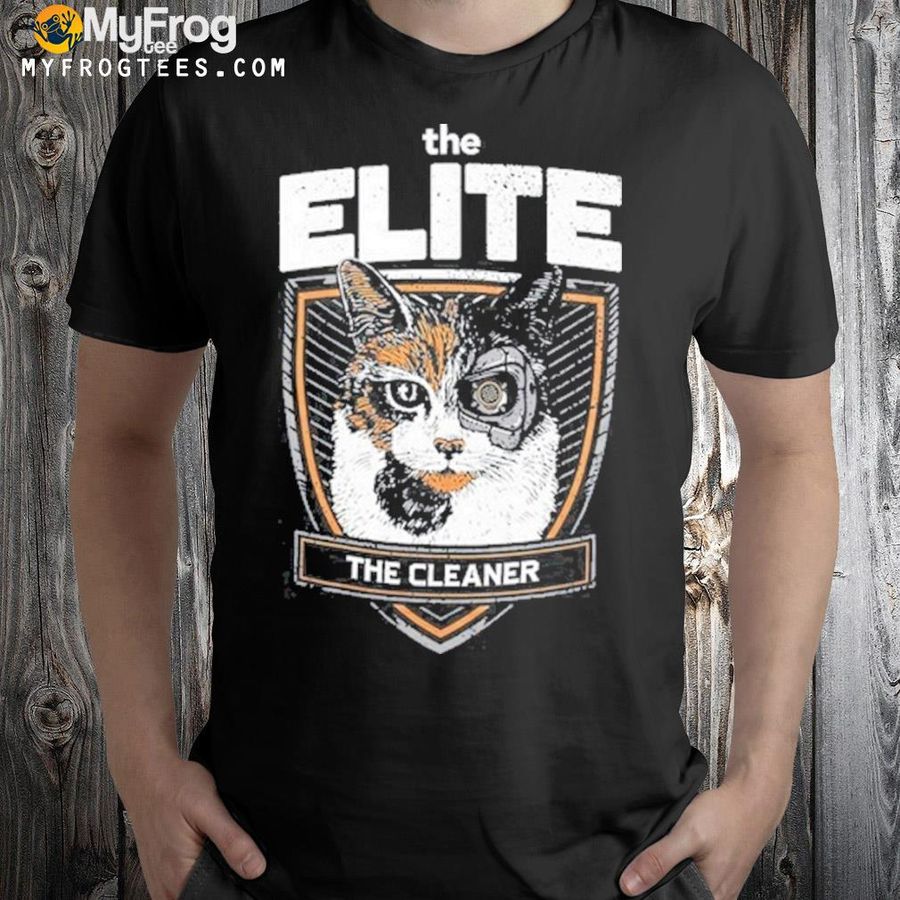 The elite the cleaner pro wrestlings shirt