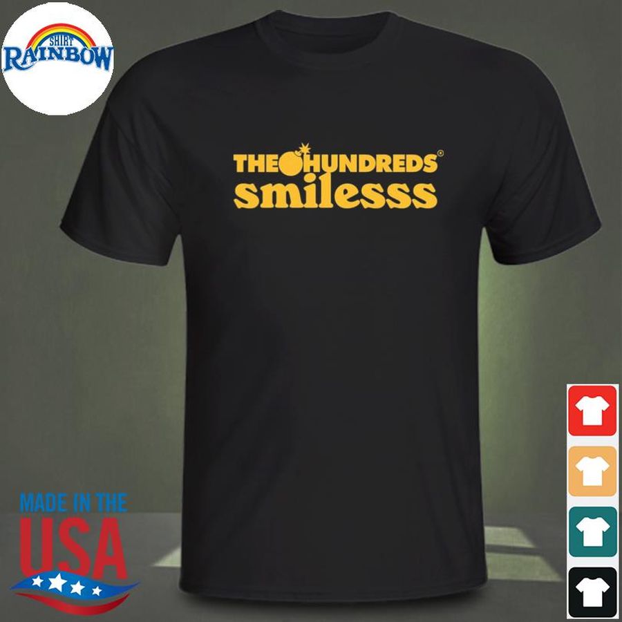 The hundreds smilesss shirt