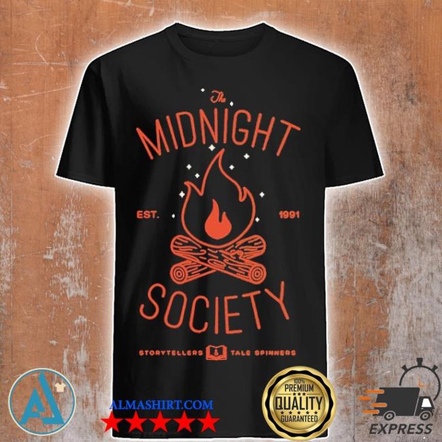 The midnight society est. 1991 shirt