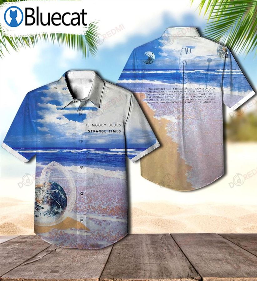 The Moody Blues Strange Times Hawaii Shirt