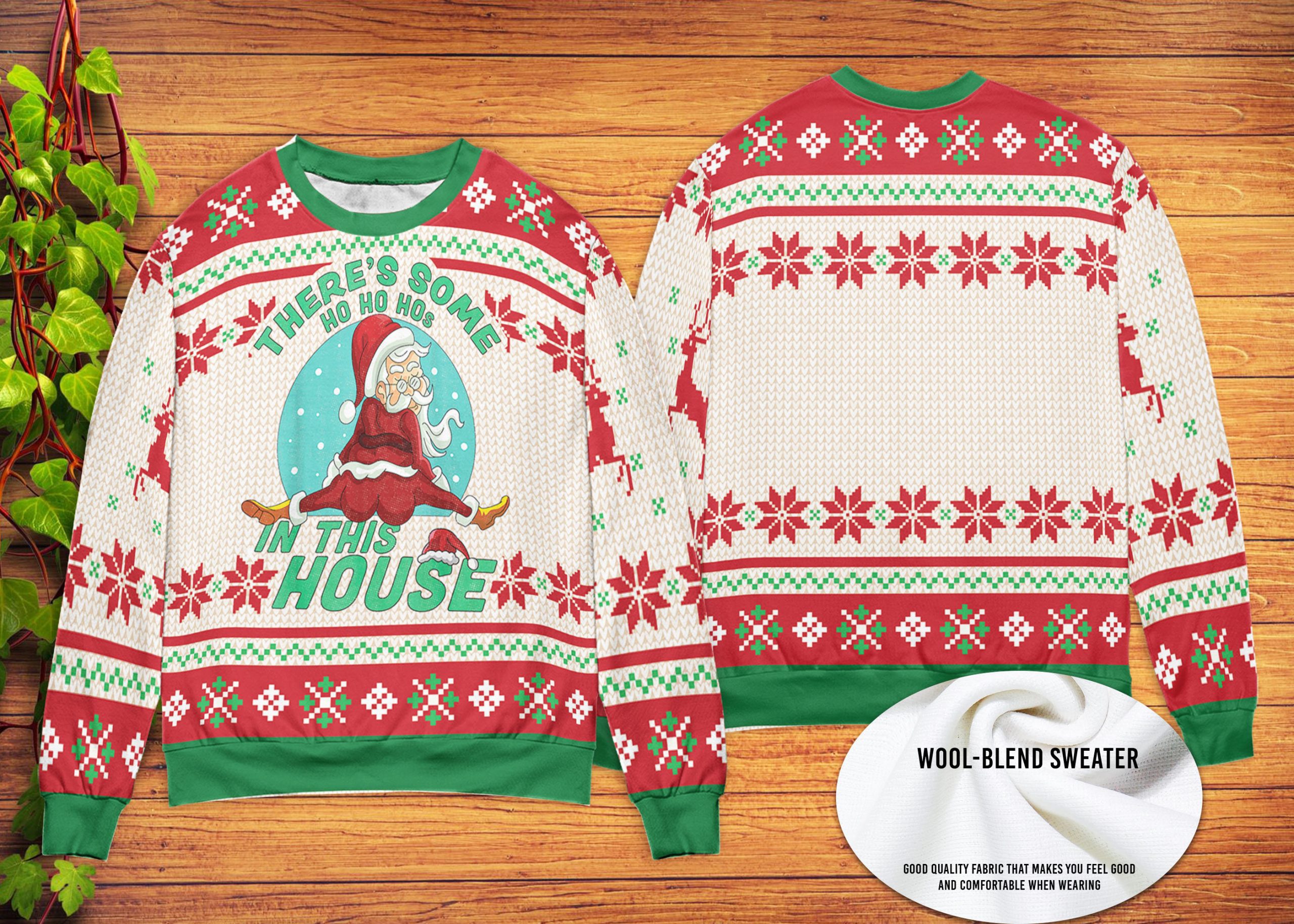 There's Some Ho Ho Hos In This House Ugly Santa Naughty Santa Christmas Happy Xmas Wool Knitted Sweater