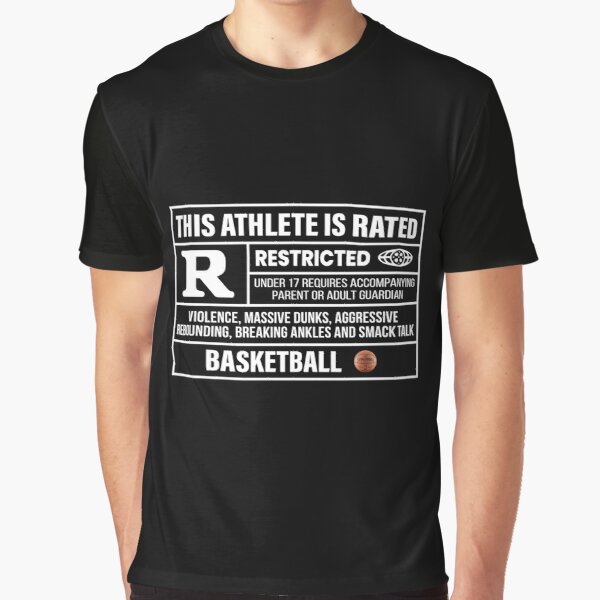 This Athlete Is Rated R (Basketball) Graphic T-Shirt