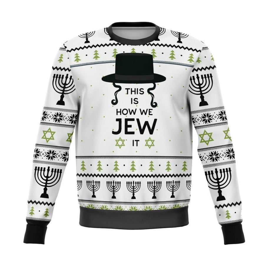 This Is How Jew It Ugly Christmas Sweater Ugly Sweater