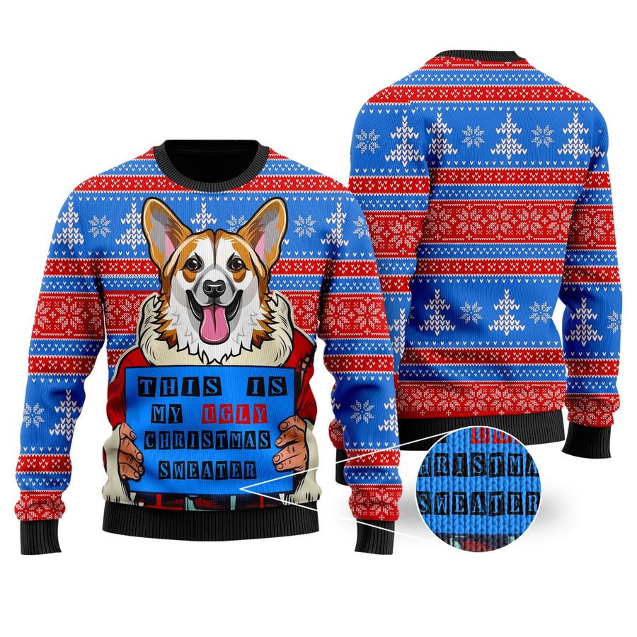 This Is My Funny Corgi Santa Claus For Dog Owners And Lovers Ugly Christmas Sweater, Ugly Sweater, Christmas Sweaters, Hoodie, Sweatshirt, Sweater
