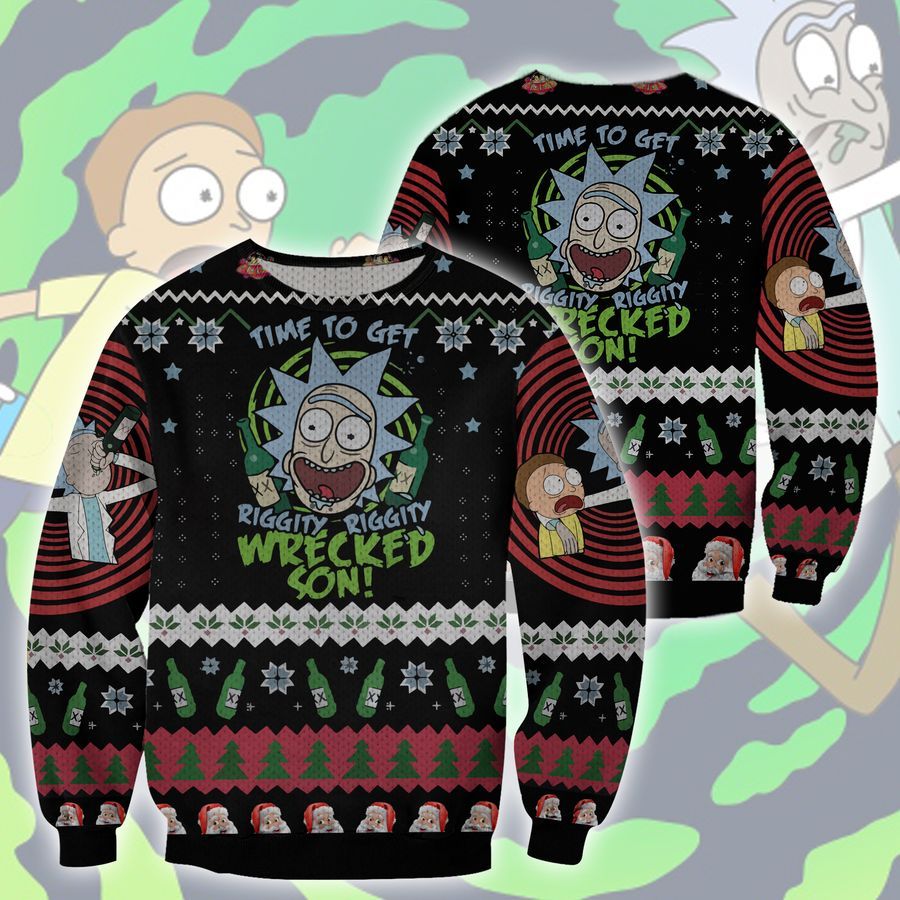 Time to get Riggity Wrecked son Ugly Sweater Christmas