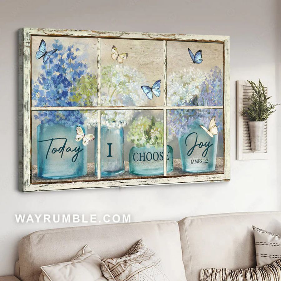 Today I Choose Joy, Butterfly Flower, Window Poster Poster