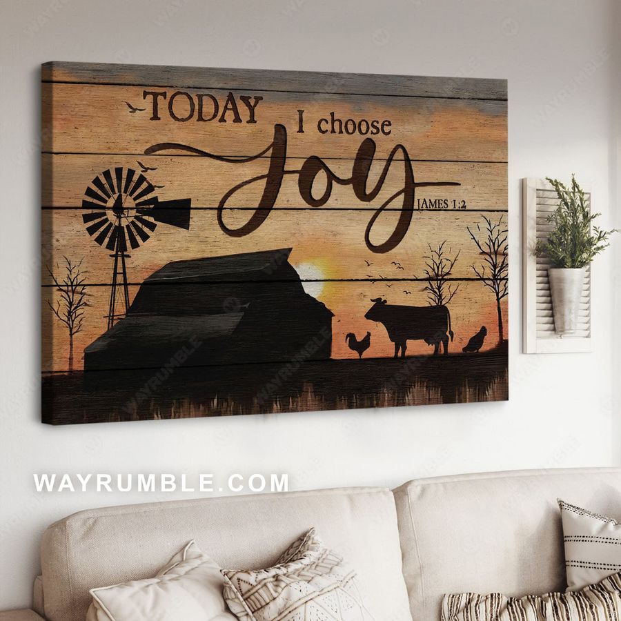 Today I Choose Joy, Farmer Poster, Cow And Chicken Poster