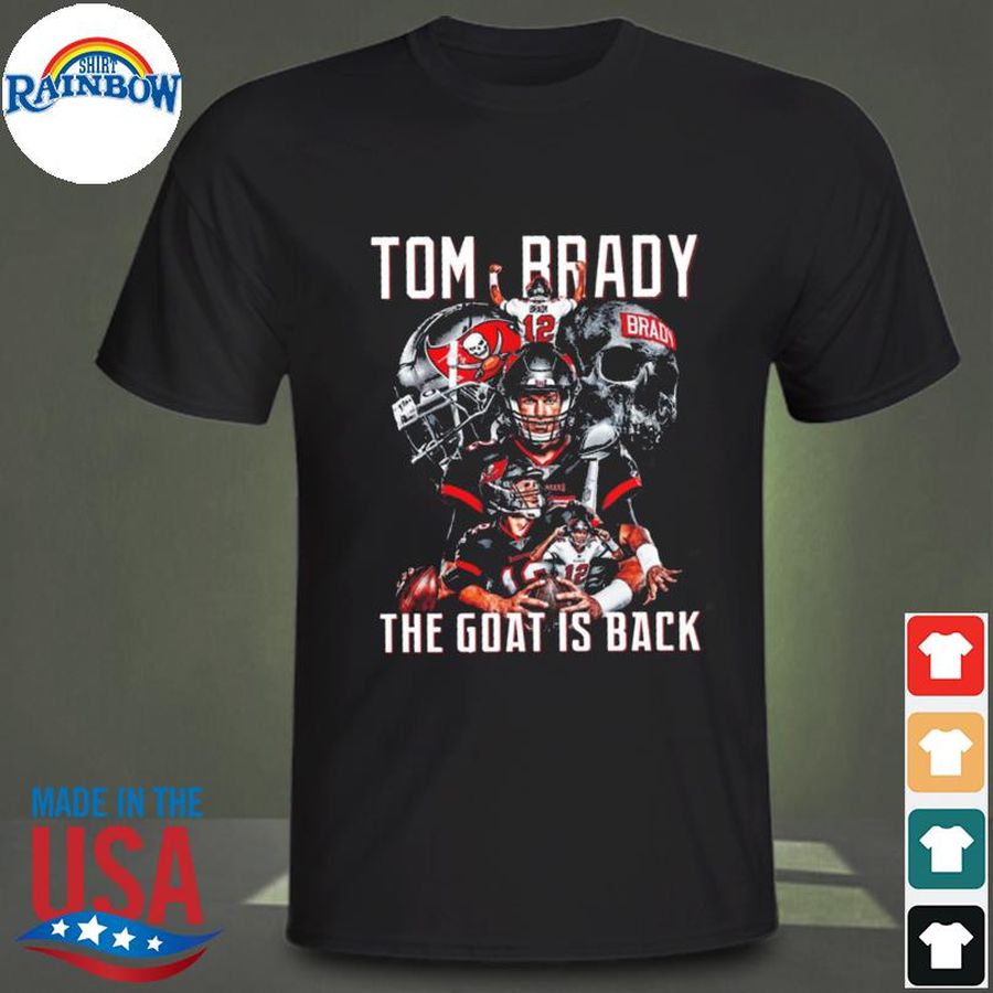 Tom Brady The Goat Is Back NFL T-Shirt