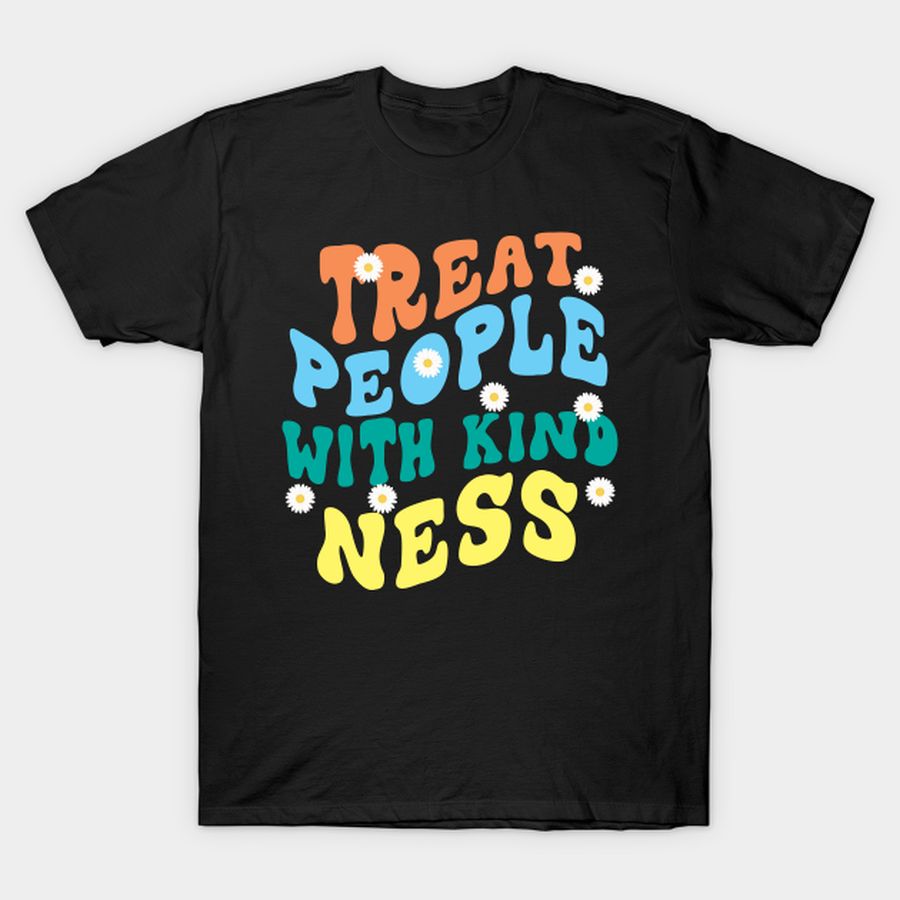 Treat People With Kindness Groovy Retro T-shirt, Hoodie, SweatShirt, Long Sleeve