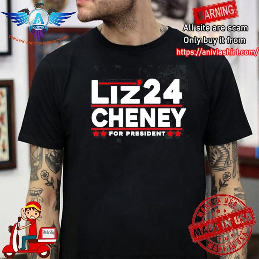 Trending 2024 for president Liz Cheney  shirt