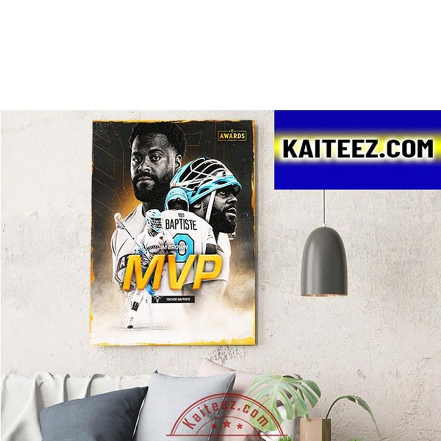 Trevor Baptiste Is 2022 MVP Most Valuable Player Of PLL Decorations Poster Canvas