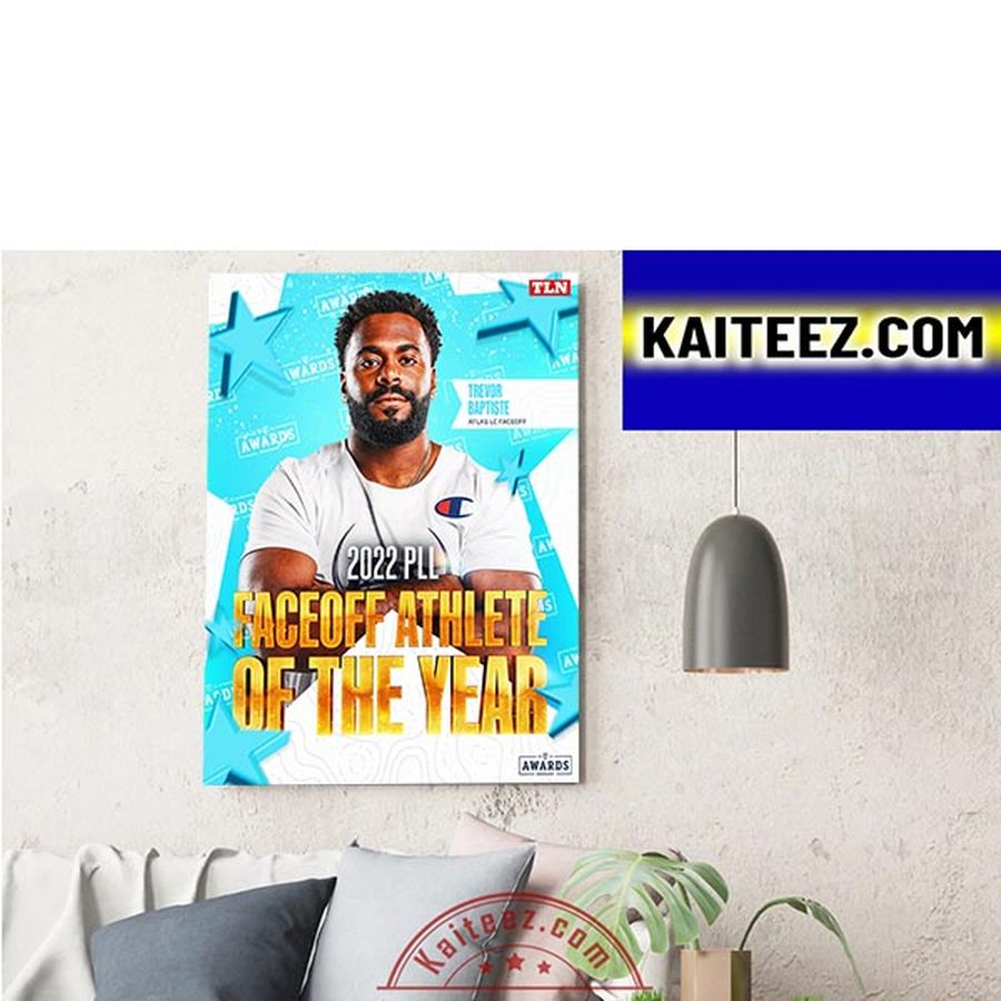 Trevor Baptiste Is 2022 PLL Faceoff Athlete Of The Year Decorations Poster Canvas