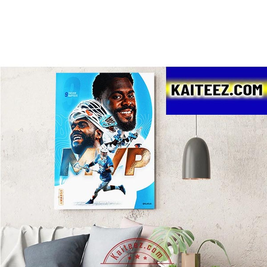 Trevor Baptiste Is 2022 PLL Jim Brown MVP Most Valuable Player Decorations Poster Canvas
