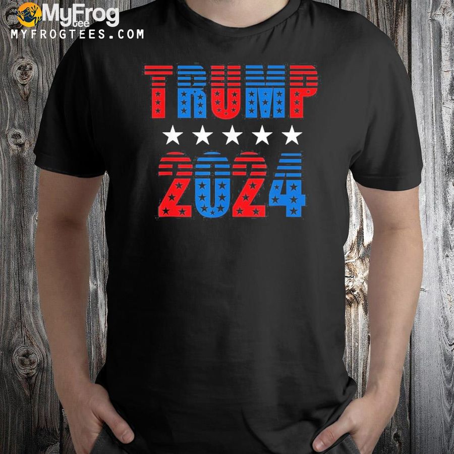 Trump 2024 for president shirt