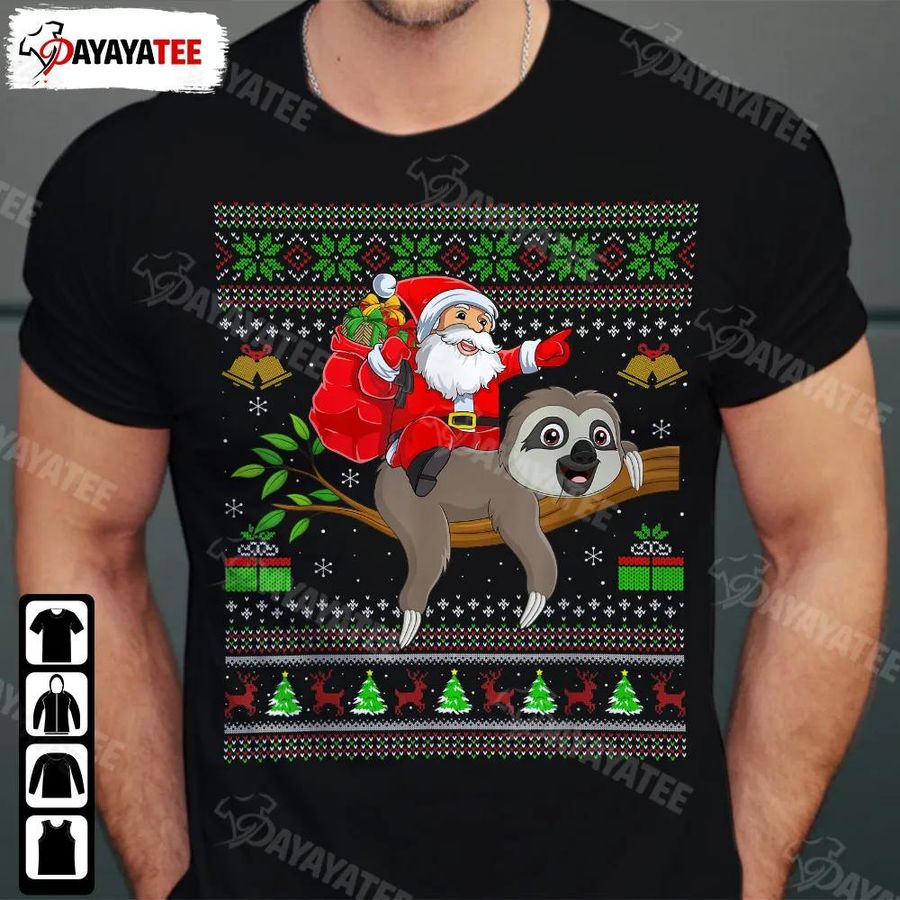 Ugly Xmas Santa Riding Shirt Sloth Christmas Outfit For Xmas Parties Meet With Family Friends