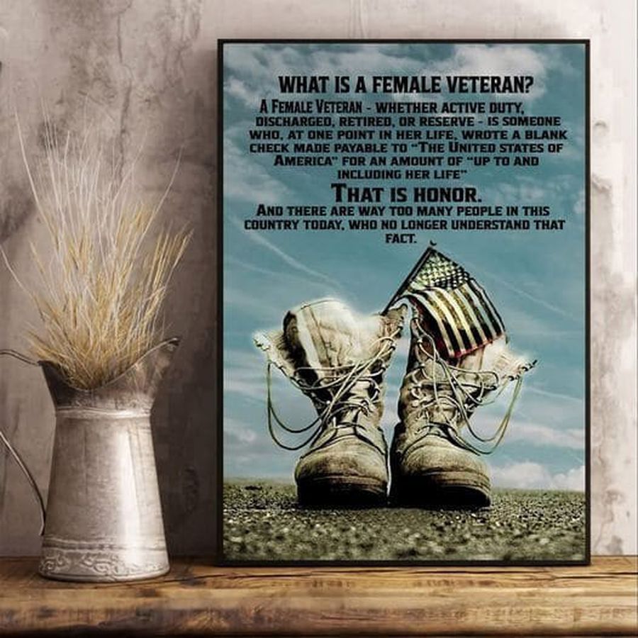 Veteran Day, Veteran Poster, What Is A Female Veteran A Female Veteran Whether Active Duty Discharged Poster