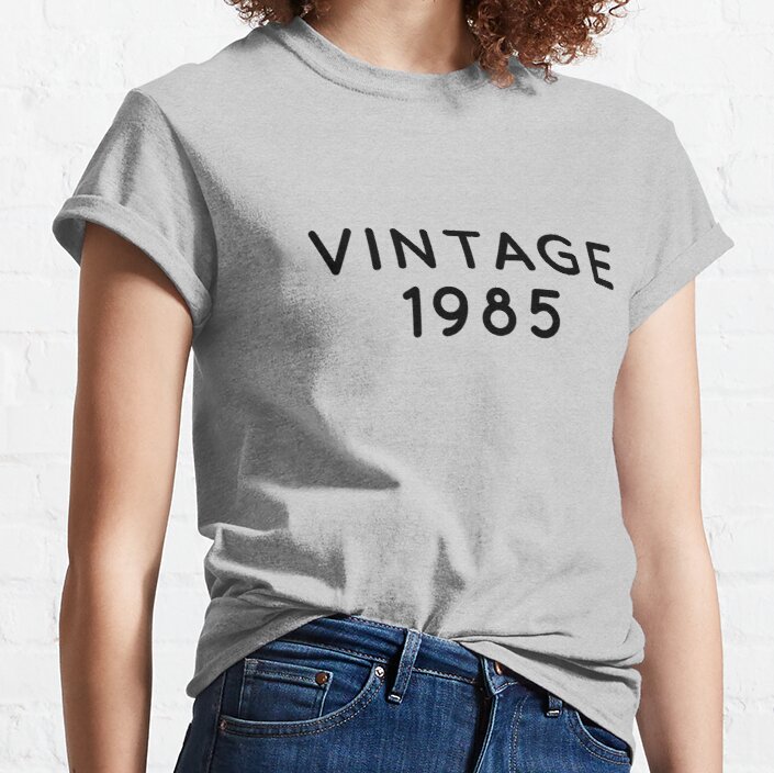 Vintage 1985 Classic T-Shirt