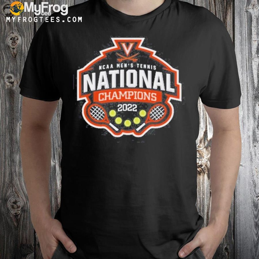 Virginia Cavaliers 2022 Ncaa Men's Tennis National Champions Shirt