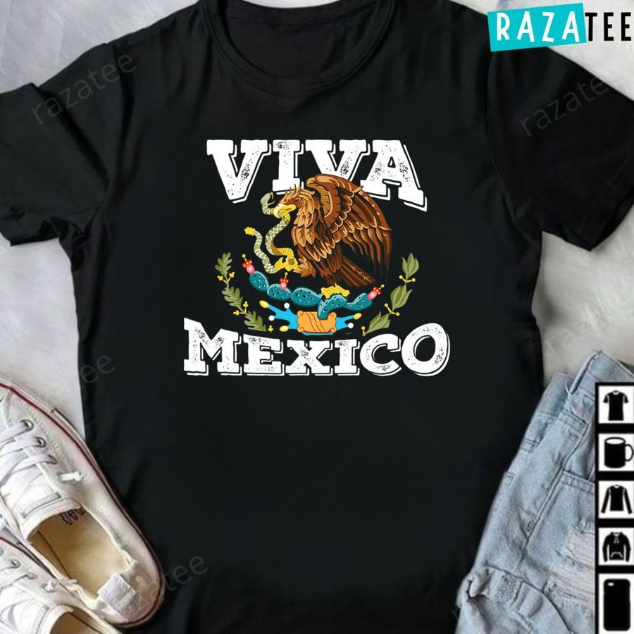 Viva Mexico Cinco De Mayo T-Shirt, Viva Mexico Shirt