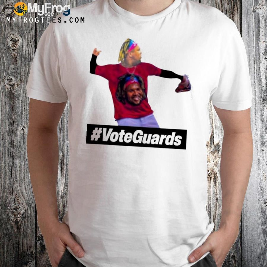 Vote guards shirt