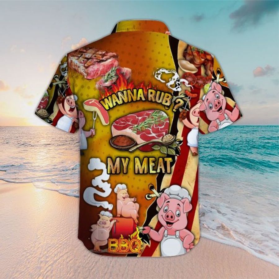 Wanna Rub My Meat Funny Barbecue Hawaiian Shirt