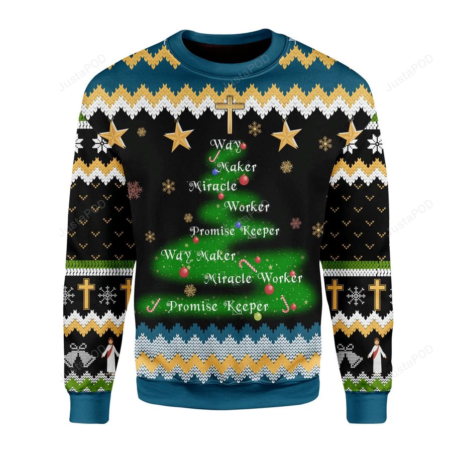 Way Maker Miracle Worker Promise Keeper Ugly Christmas Sweater All