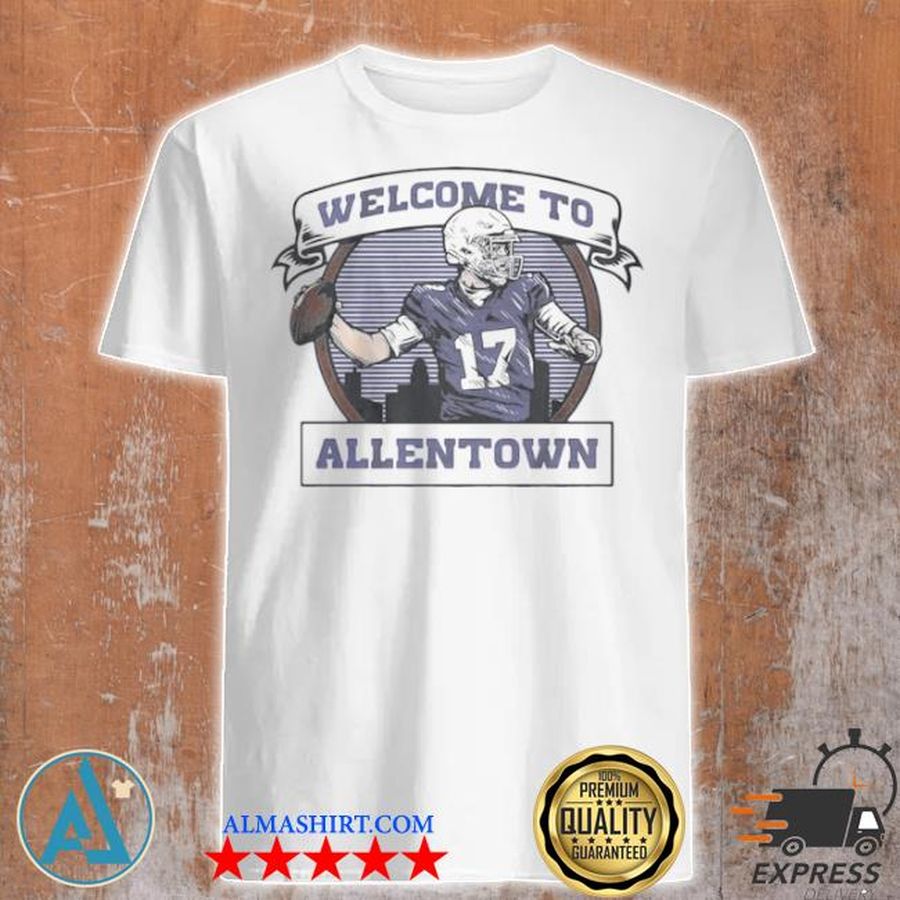 Welcome to allentown shirt