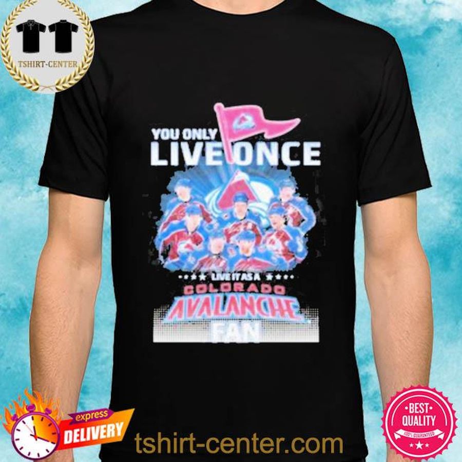 Western Conference Champions You Only Live Once Live It As A Colorado Avalanche Fan Signatures Shirt