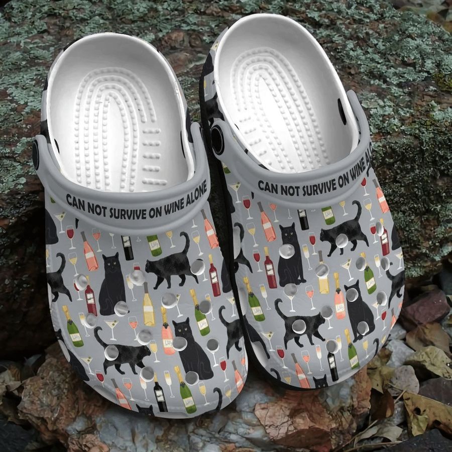 Wine And Cat Shoes -Can Not Survive On Wine Alone Crocs Crocbland Clog Birthday Gift For Man Woman