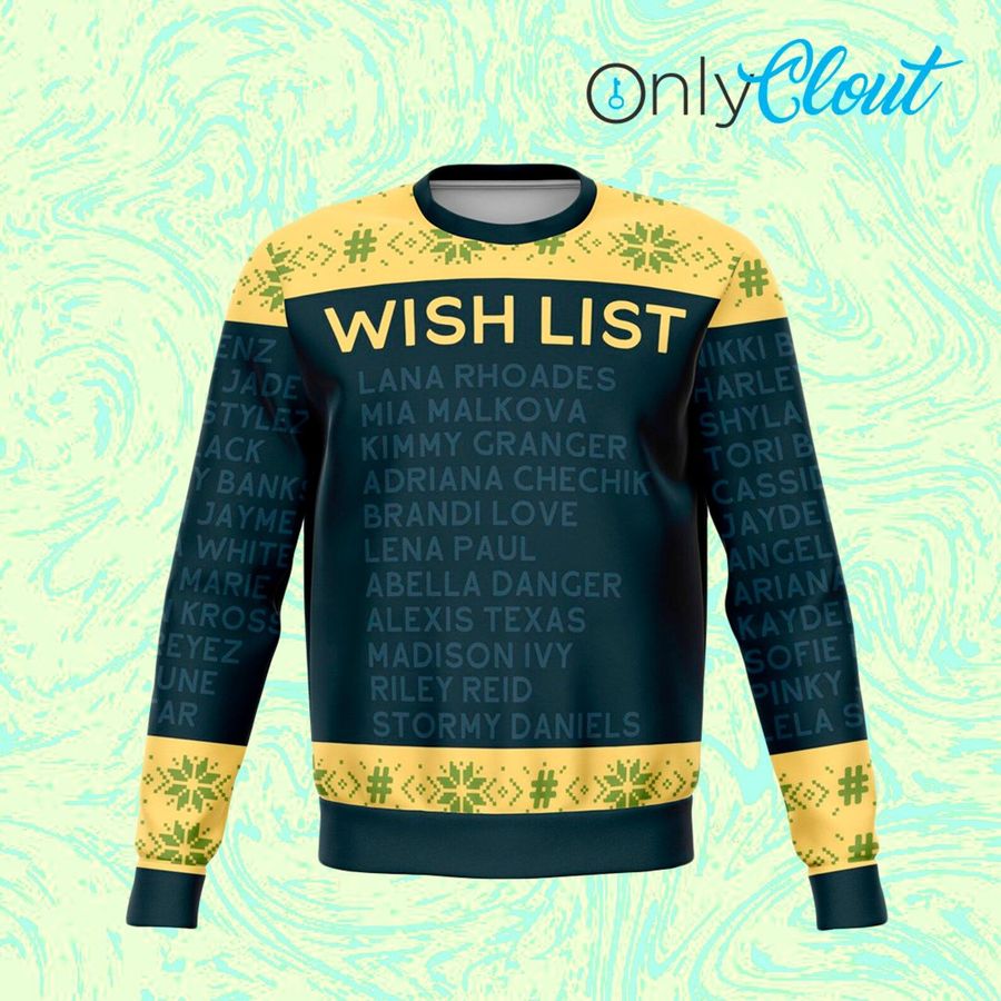 Wish List funny Ugly Christmas Sweater, Ugly Sweater, Christmas Sweaters, Hoodie, Sweater