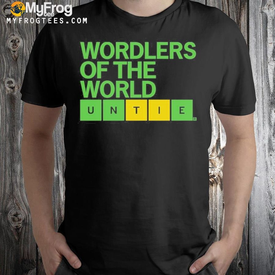 Wordlers of the world untie shirt