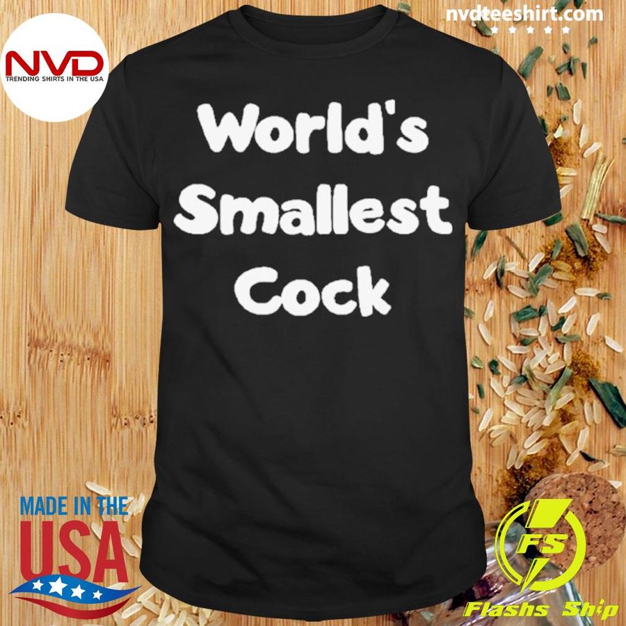 World’s Smallest Cock Shirt