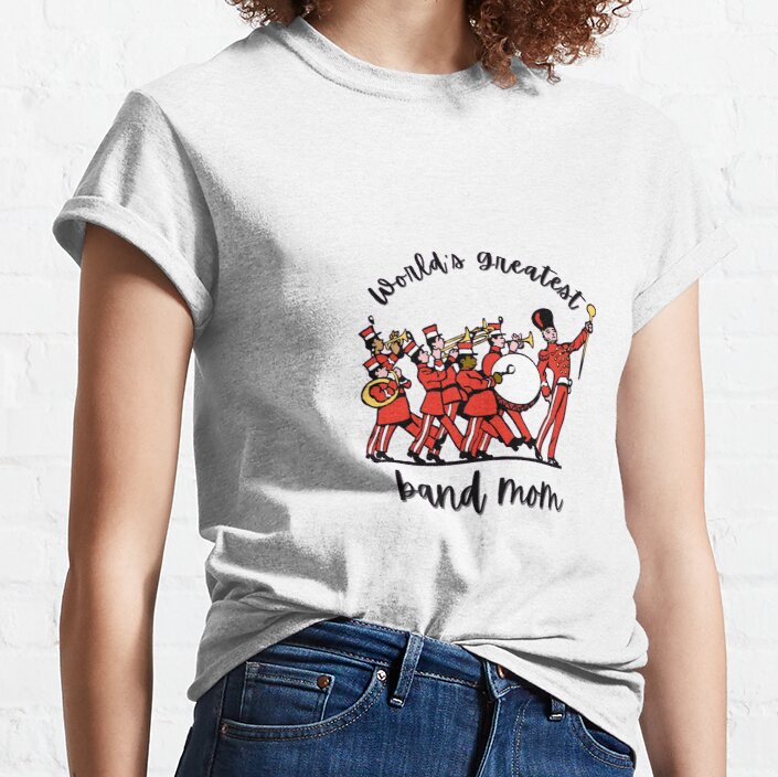 World's Greatest Band Mom graphic Classic T-Shirt