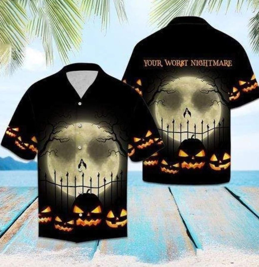 Worst Nightmare Halloween Pumpkin Moon Hawaiian Shirt